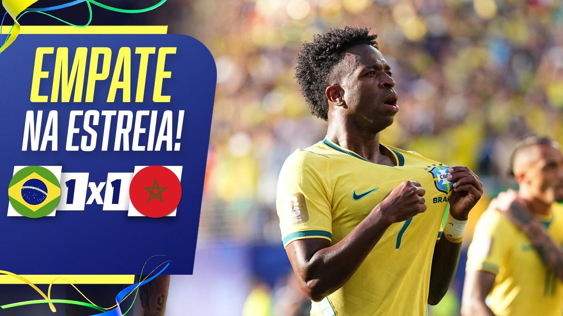 Brasil empata com o Marrocos na estreia
